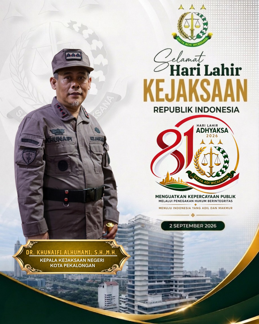 Selamat Hari Lahir Kejaksaan Republik Indonesia ke-81